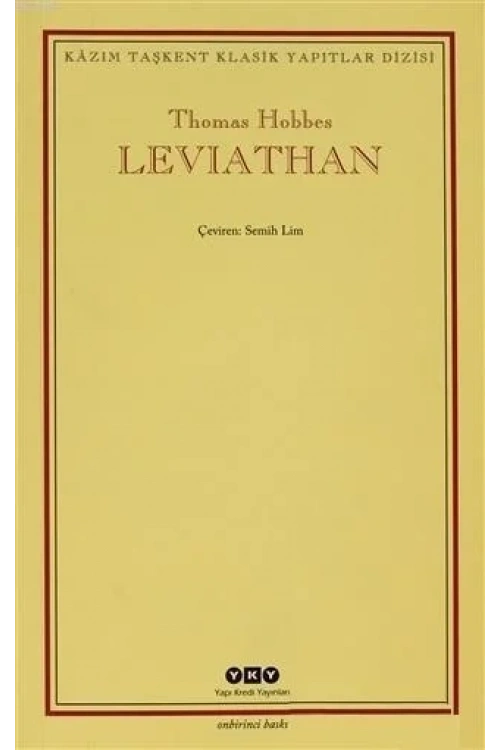 Leviathan; Bir Din ve Dünya Devletinin İçeriği, Biçimi ve Kudreti