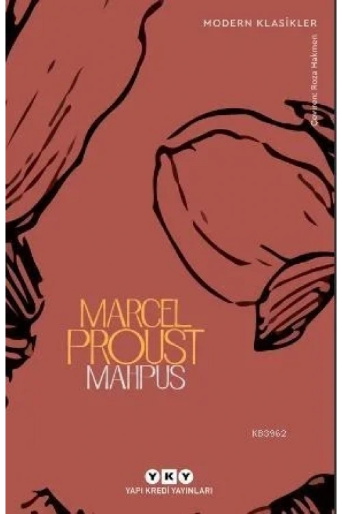 Mahpus; Kayıp Zamanın İzinde 5. kitap