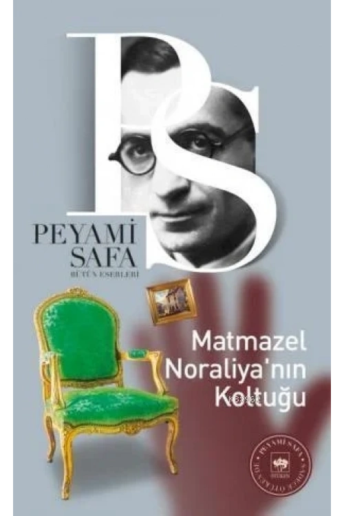 Matmazel Noraliyanın Koltuğu