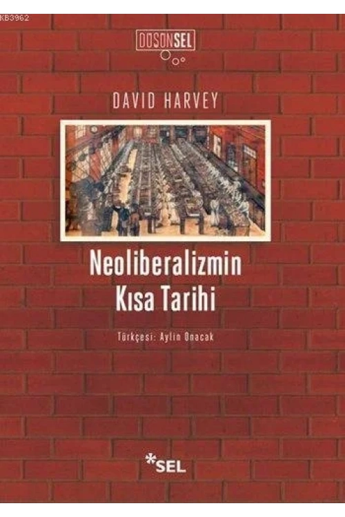 Neoliberalizmin Kısa Tarihi