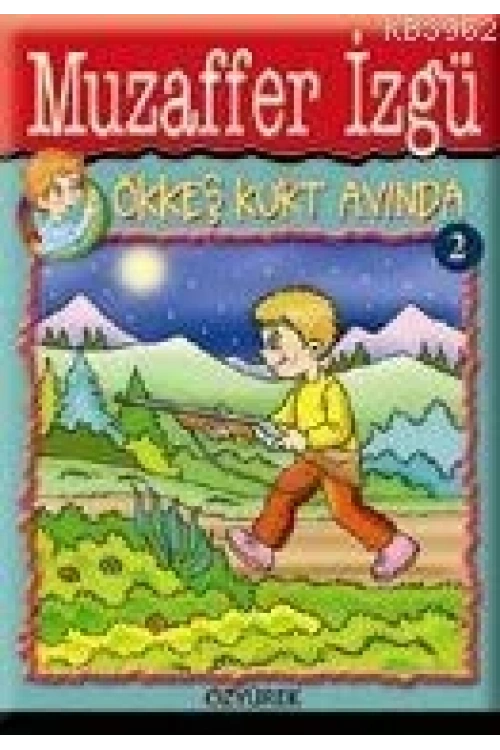 Ökkeş Kurt Avında