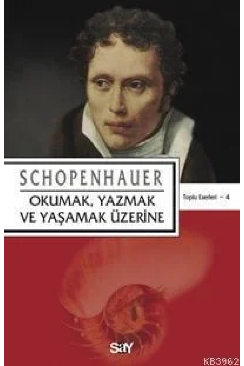 Okumak, Yazmak ve Yaşamak Üzerine