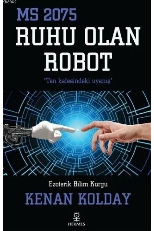 Ruhu Olan Robot; MS 2075