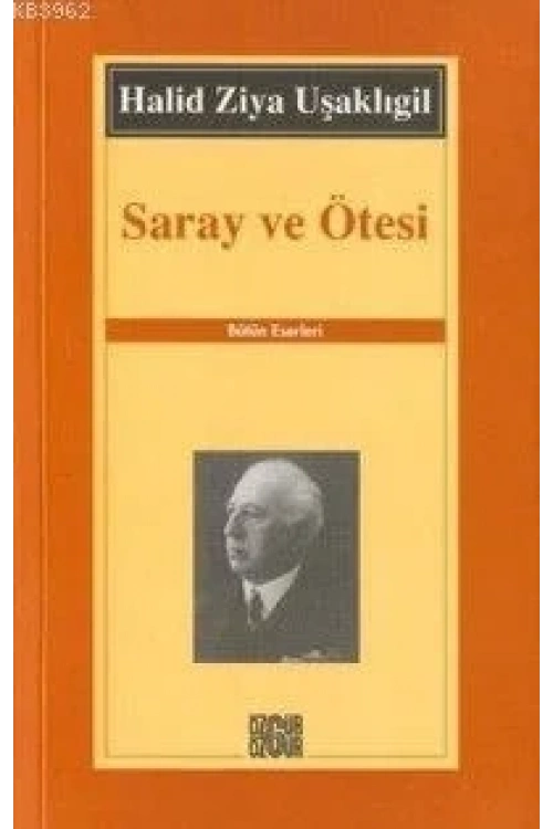 Saray ve Ötesi