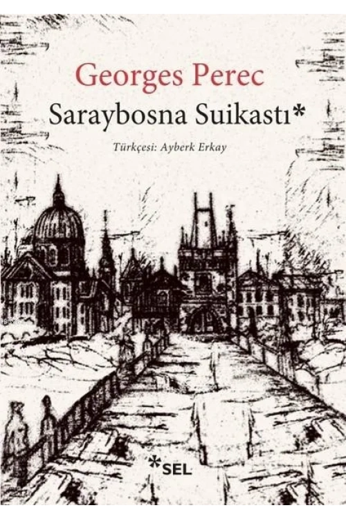 Saraybosna Suikastı