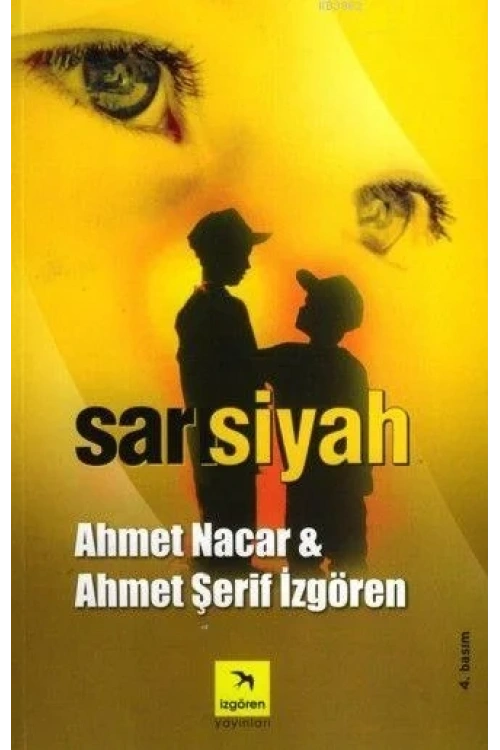 Sarı Siyah