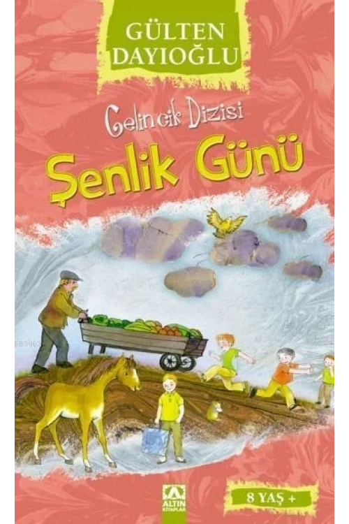 Şenlik Günü (8+ Yaş); Gelincik Dizisi