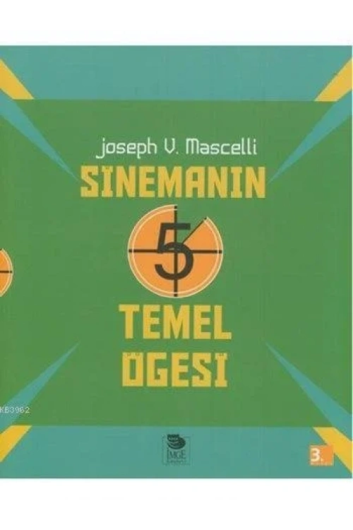 Sinemanın 5 Temel Öğesi
