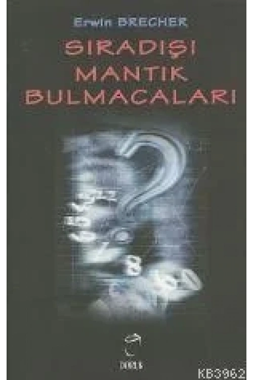 Sıradışı Mantık Bulmacaları
