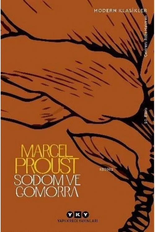 Sodom ve Gomorra; Kayıp Zamanın İzinde