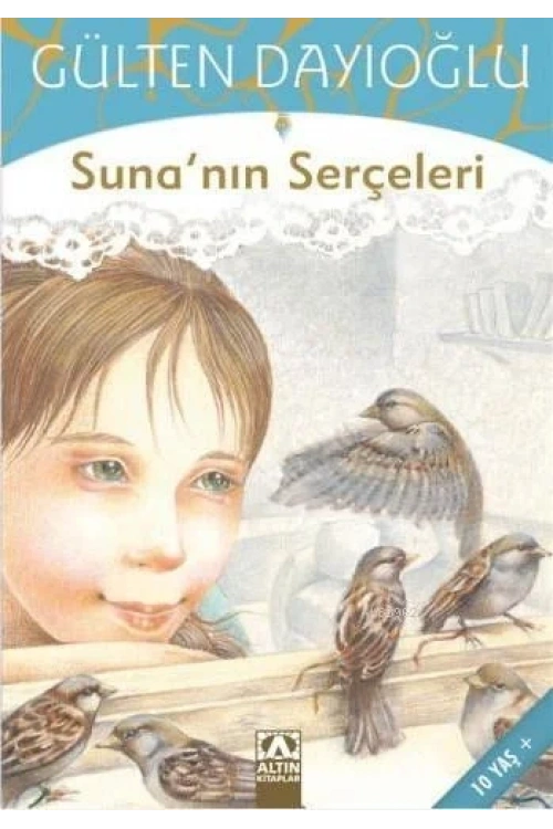 Sunanın Serçeleri