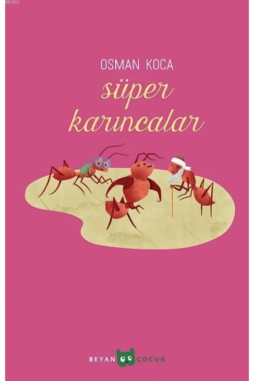 Süper Karıncalar