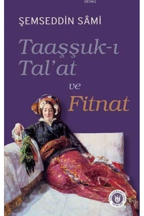 Taaşşuk-ı Talat ve Fitnat