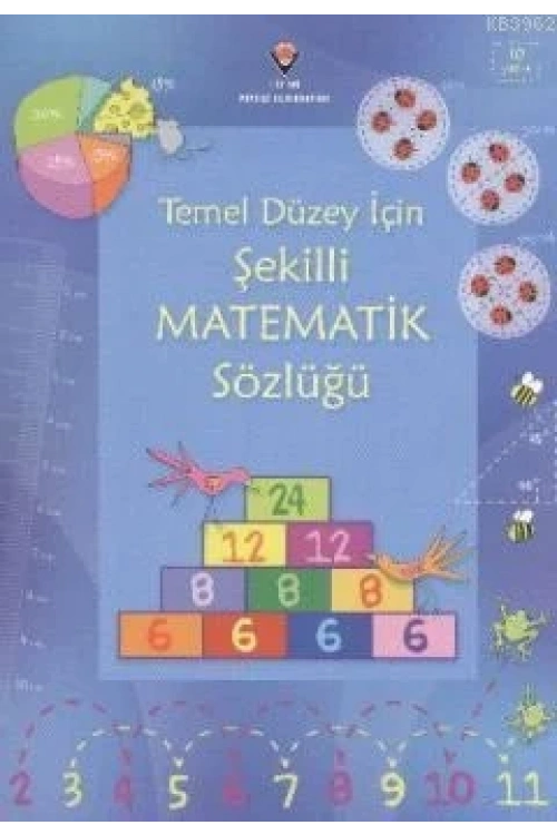 Temel Düzey İçin Şekilli Matematik Sözlüğü
