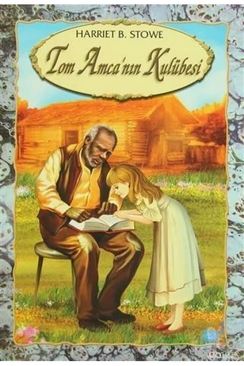 Tom Amcanın Kulübesi