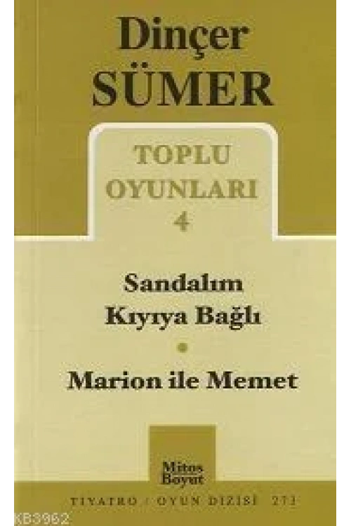Toplu Oyunları 4; Sandalım Kıyıya Bağlı - Marion ile Memet
