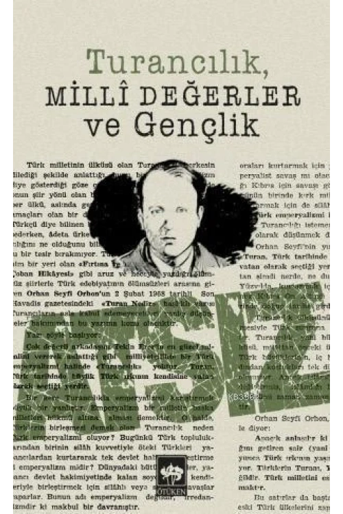 Turancılık, Milli Değerler ve Gençlik