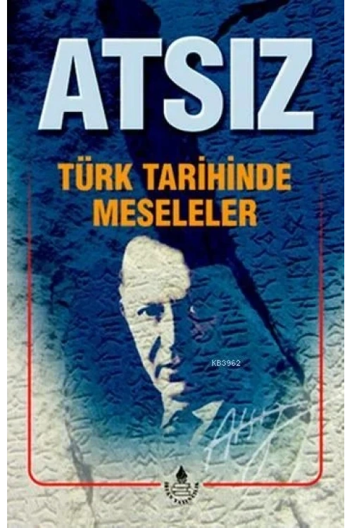 Türk Tarihinde Meseleler