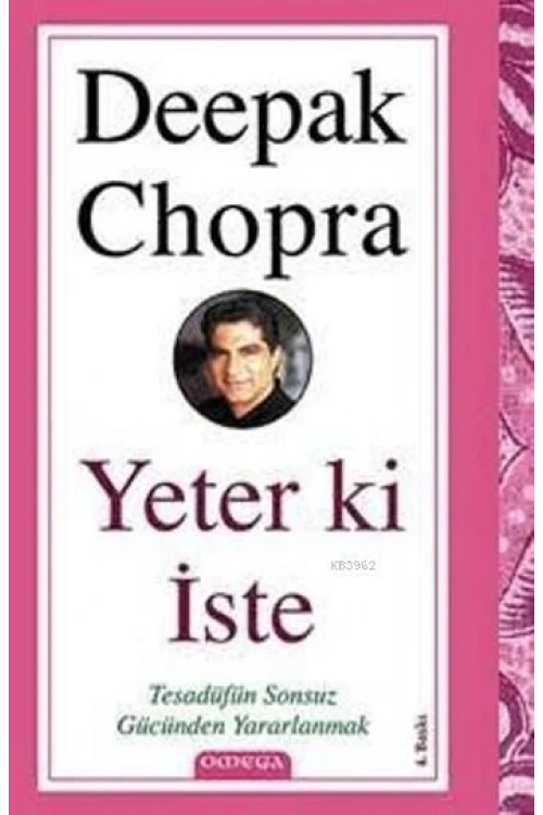 Yeter Ki İste; Tesadüfün Sonsuz Gücünden Yararlanmak