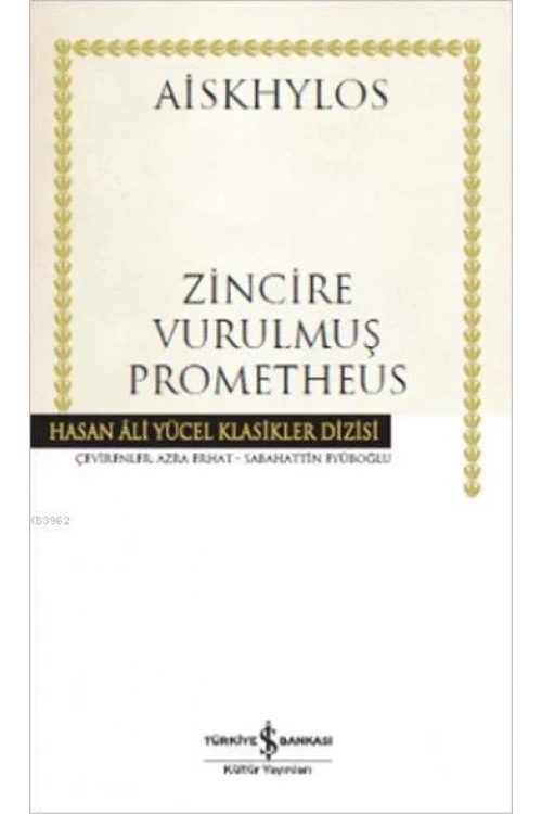 Zincire Vurulmuş Prometheus