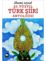 20. Yüzyıl Türk Şiiri Antolojisi