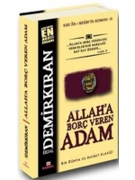 Allaha Borç Veren Adam; Kuran-ı Kerimin Romanı - 2
