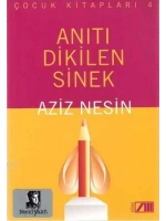 Anıtı Dikilen Sinek