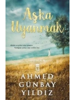 Aşka Uyanmak