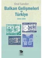 Balkan Gelişmeleri ve Türkiye - (1945-1965)