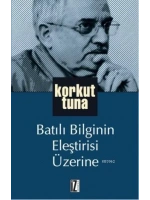 Batılı Bilginin Eleştirisi Üzerine