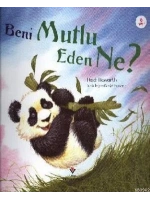 Beni Mutlu Eden Ne?
