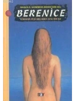 Berenice; Yüreğinin Peşi Sıra Giden Genç Bir Kız