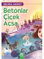 Betonlar Çiçek Açsa