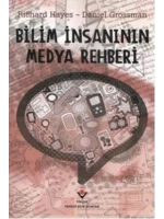 Bilim İnsanının Medya Rehberi
