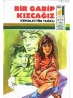 Bir Garip Kızcağız