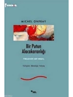 Bir Putun Alacakaranlığı; Freudvari Bir Masal