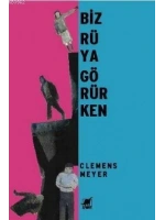 Biz Rüya Görürken