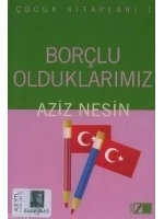 Borçlu Olduklarımız