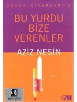 Bu Yurdu Bize Verenler