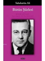 Bütün Şiirleri; Dağlar ve Rüzgar, Kurbağanın Serenadı, Öteki Şiirler