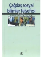 Çağdaş Sosyal Bilimler Felsefesi