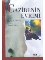 Cazibenin Evrimi