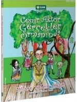 Cesur Aktör Gerçekler Ormanında