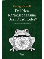 Daliden Karakurbağasına Bazı Düşünceler