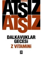 Dalkavuklar Gecesi / Z Vitamini