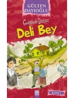 Deli Bey (8+ Yaş); Gelincik Dizisi