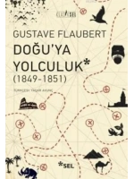 Doğuya Yolculuk (1849-1851)