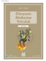 Dünyanın Merkezine Yolculuk; Gökkuşağı Mavi Seri