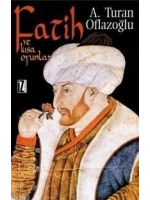 Fatih ve Kısa Oyunlar