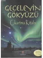 Geceleyin Gökyüzü Çıkartma Kitabı
